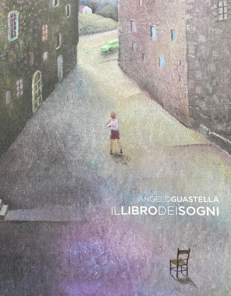 Il libro dei sogni – Angelo Guastella