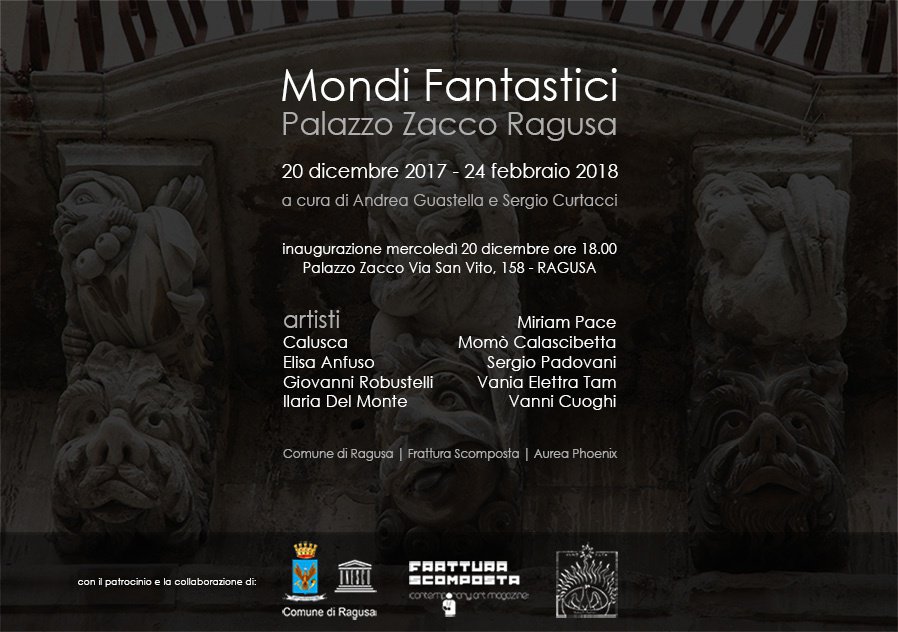 Mondi Fantastici – dal 20 dicembre 2017 al 24 febbraio 2018