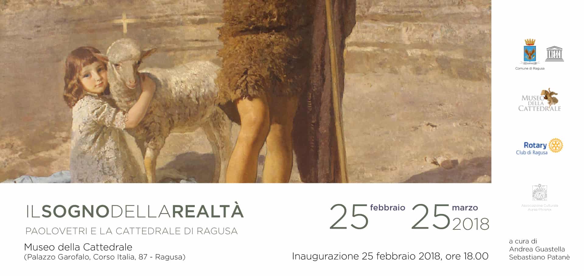 Il sogno della realtà. Paolo Vetri e la cattedrale di Ragusa – 25 febbraio-25 marzo 2018